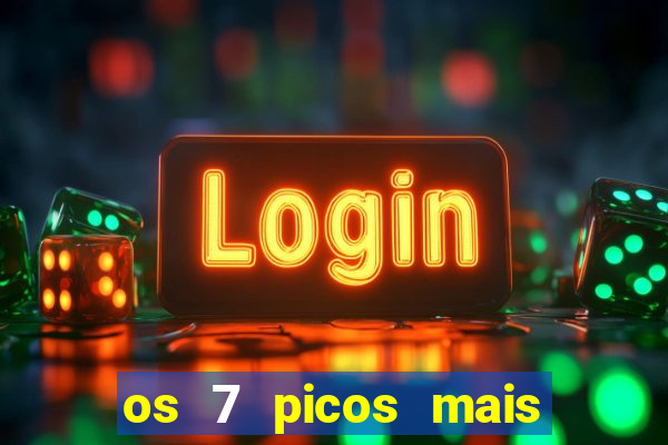 os 7 picos mais altos do mundo